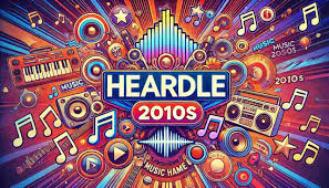 heardle 2010s