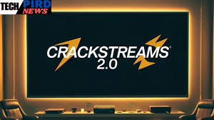 Crackstreams 2.0