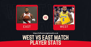 west vs east match player stats